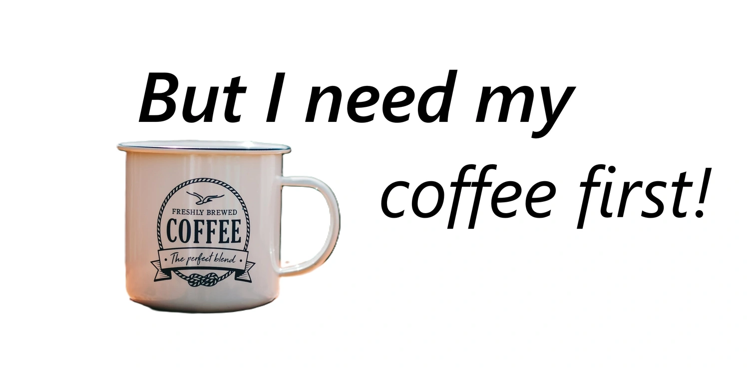 web design humor featuring a coffee mug, indicating every web designer needs their coffee.