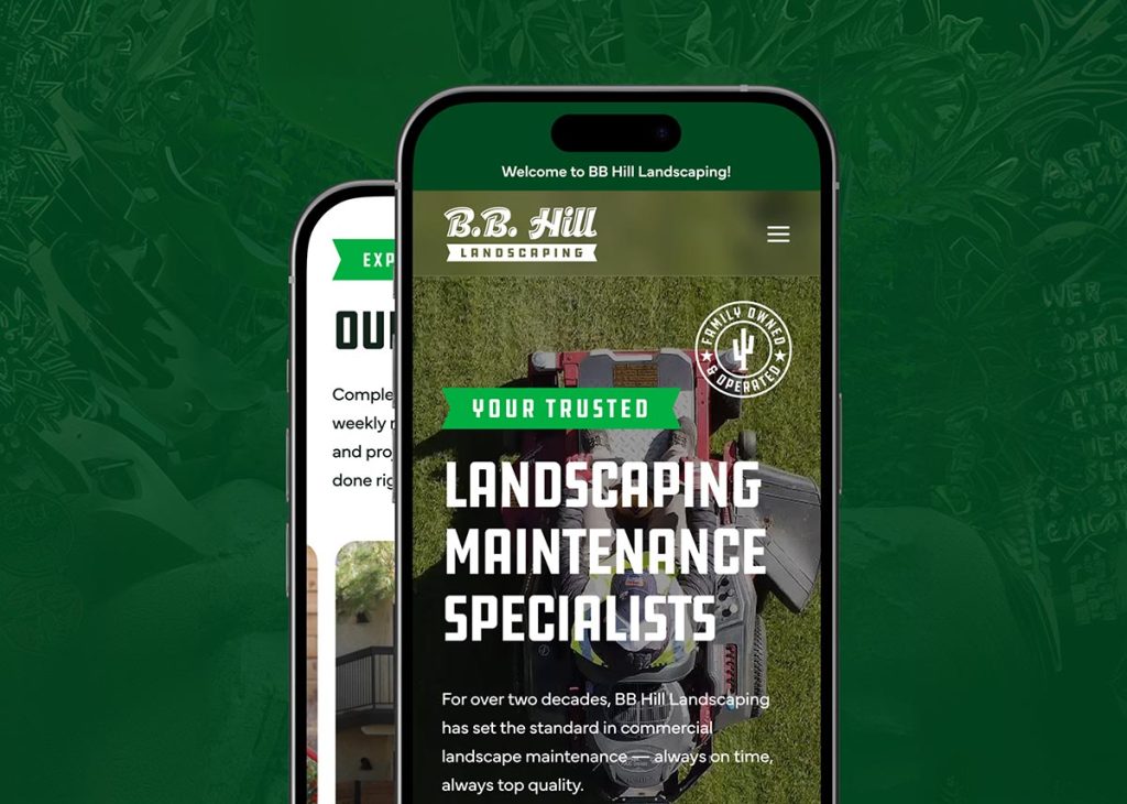 Two phones display a landscaping website with "BB Hill Landscaping" and "LANDSCAPING MAINTENANCE SPECIALISTS" text.