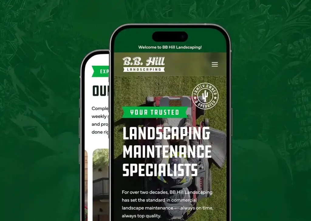 Two phones display a landscaping website with "BB Hill Landscaping" and "LANDSCAPING MAINTENANCE SPECIALISTS" text.