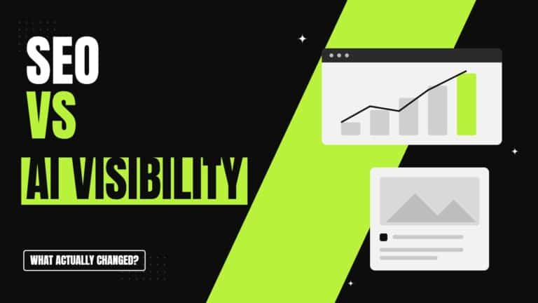 SEO vs AI Visibility: What Changed, What Didn’t, and What to Do in 2026