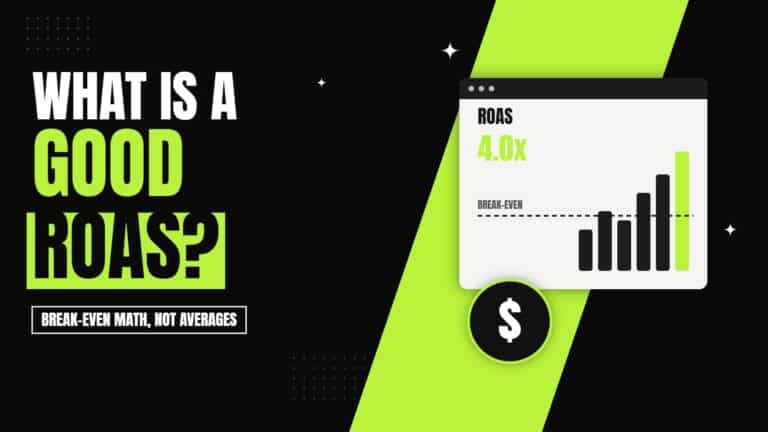 What Is a Good ROAS? How to Set a Target That Actually Makes You Money